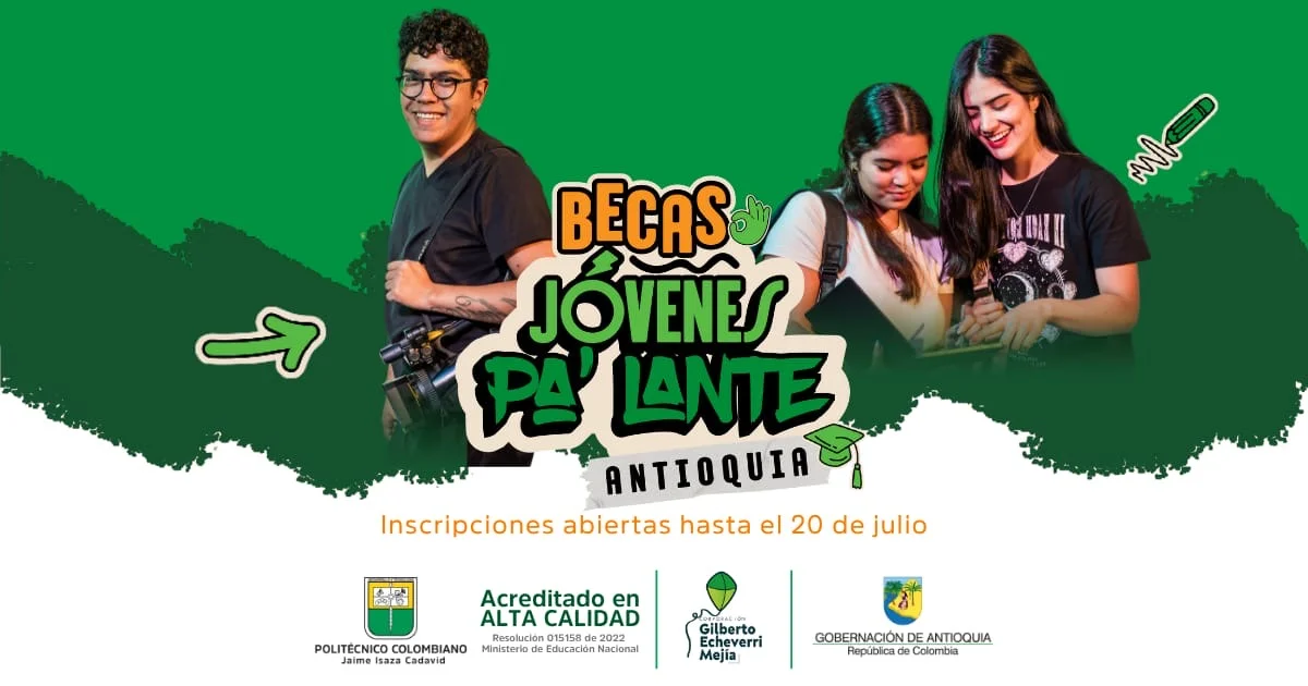 Becas Jóvenes Pa´lante Antioquia