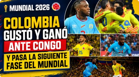 Colombia vence a RD Congo y clasifica con sello de Muñoz y Lorenzo